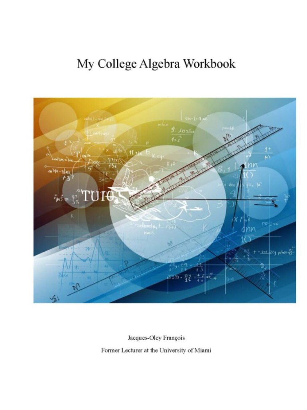 My College Algebra Workbook